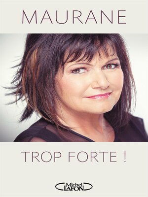 cover image of Trop forte !